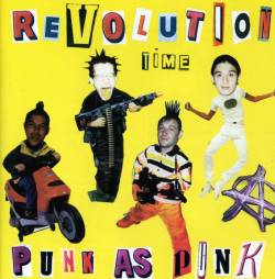 Revolution Time : Punk As Punk